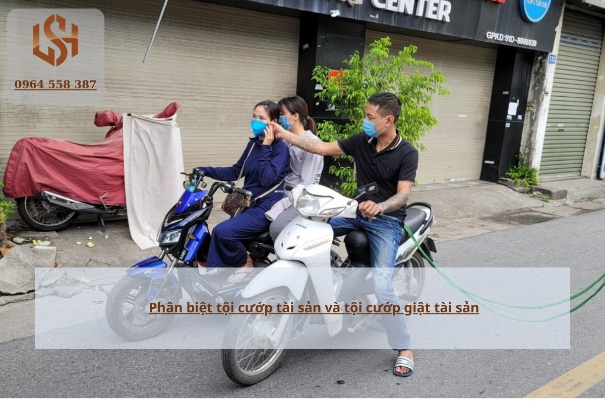 Phân biệt tội cướp tài sản và tội cướp giật tài sản