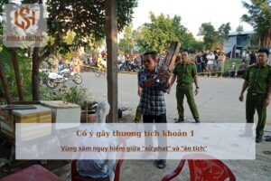 Cố ý gây thương tích khoản 1