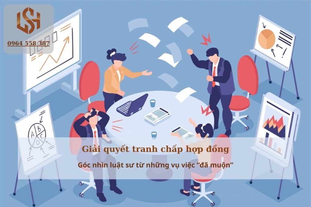 Giải quyết tranh chấp hợp đồng