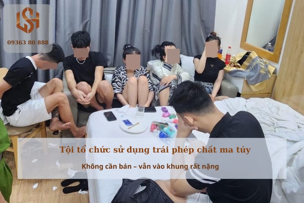 Tội tổ chức sử dụng trái phép chất ma túy